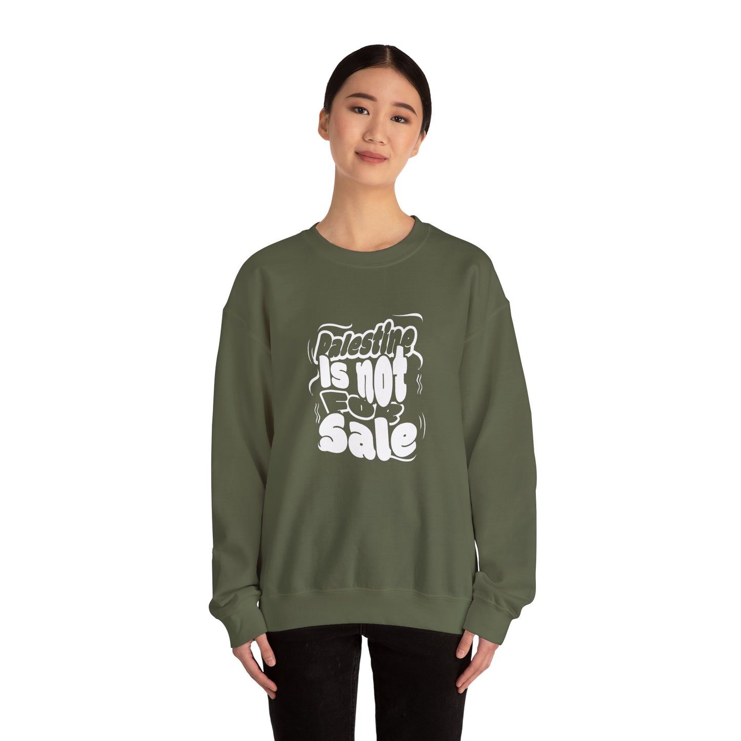 Palestine is Not for Sale Crewneck Sweatshirt