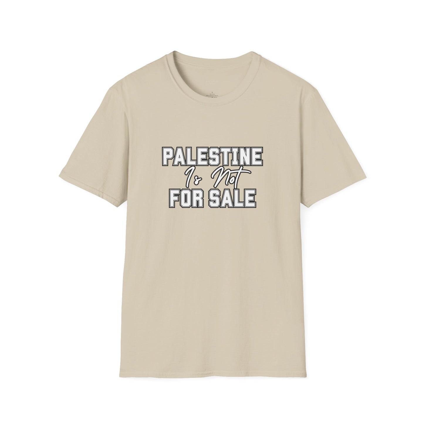 Palestine Is Not For Sale Tshirt