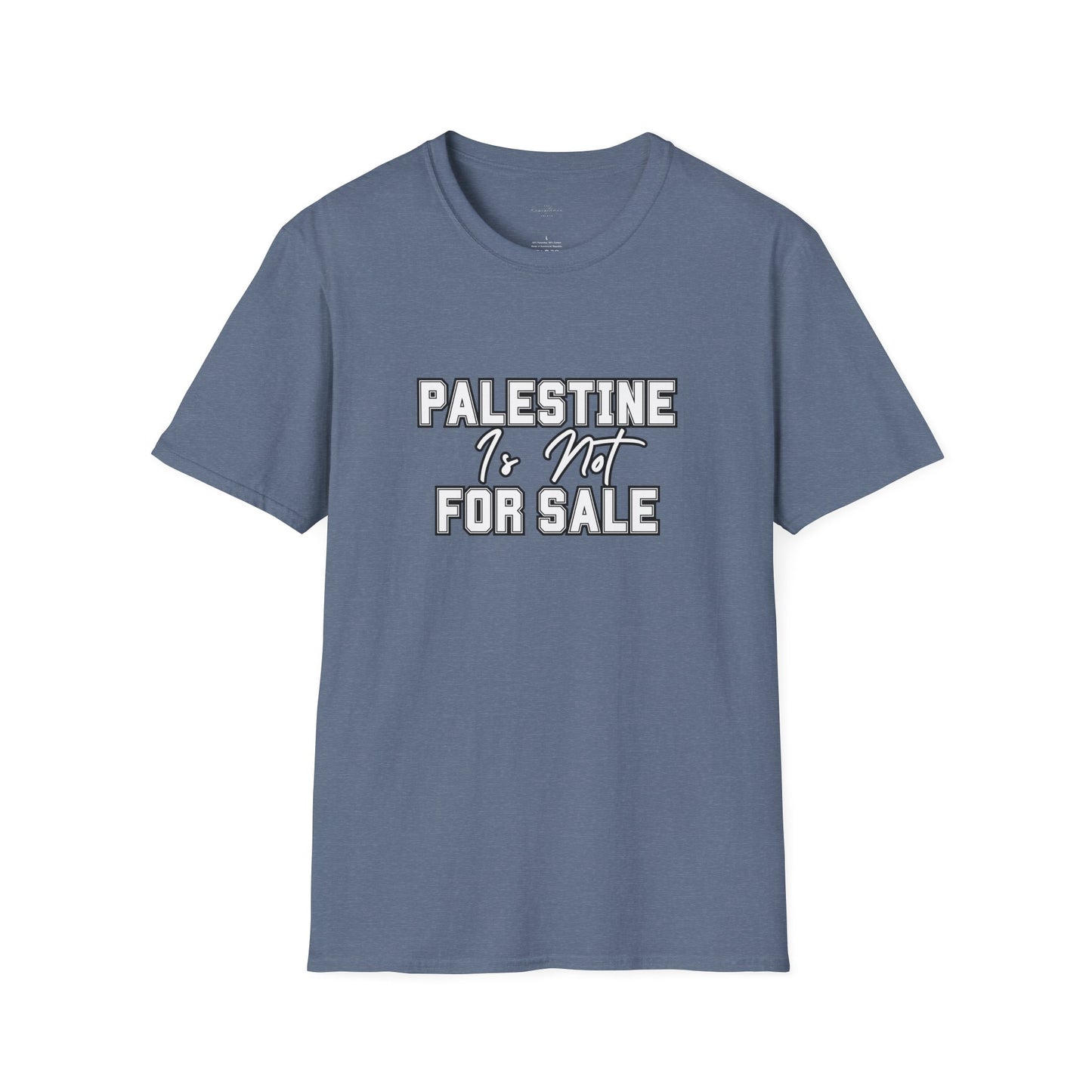 Palestine Is Not For Sale Tshirt