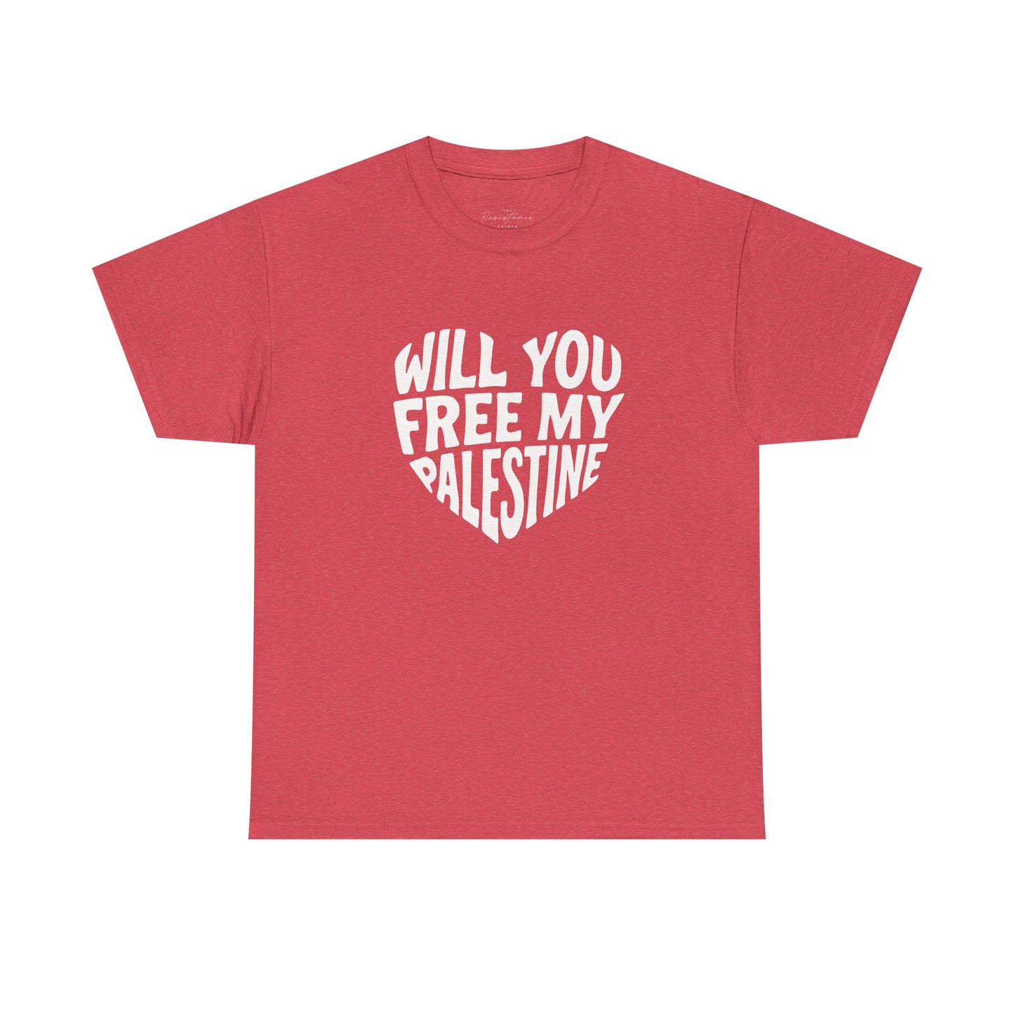 Pro-Palestine Activist Tee- Will You Free My Palestine