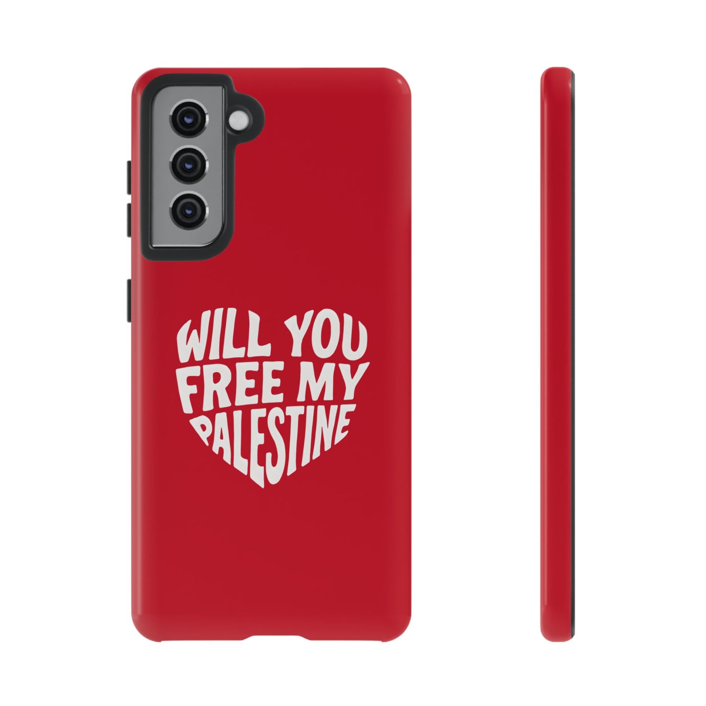 Palestine Phone Case Will You Free My Palestine - Protection Cover, Strong Phone Case, Tough Phone Case, Iphone Samsung Palestine