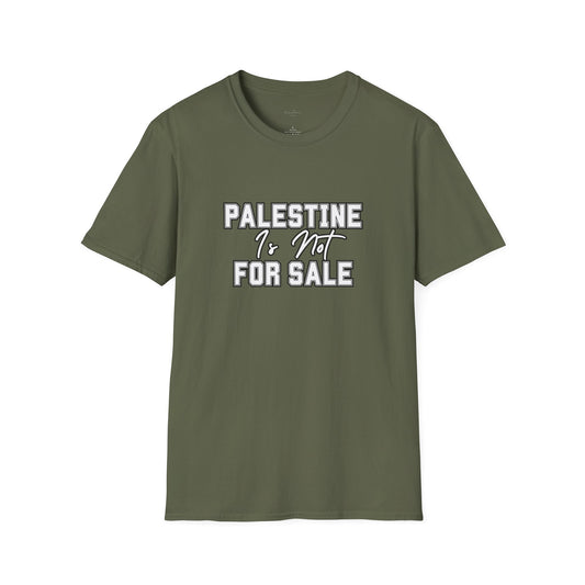 Palestine Is Not For Sale Tshirt