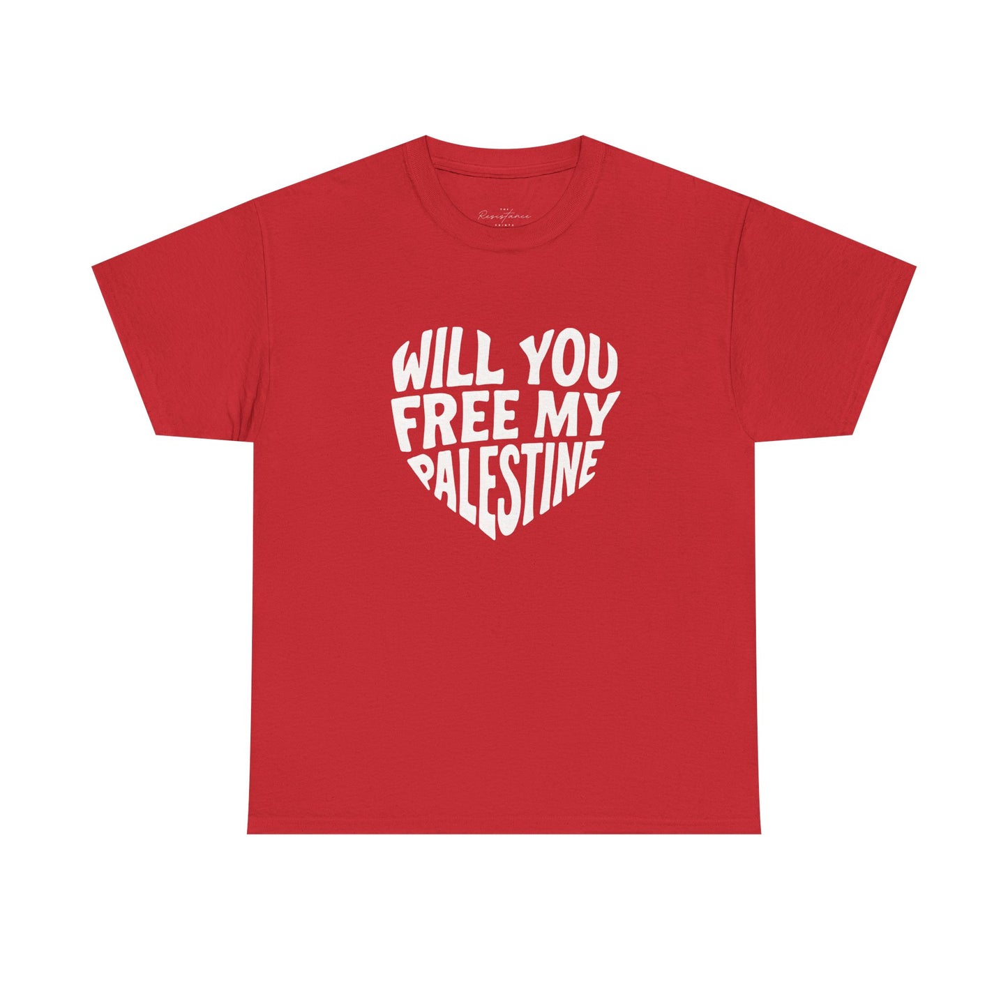 Pro-Palestine Activist Tee- Will You Free My Palestine
